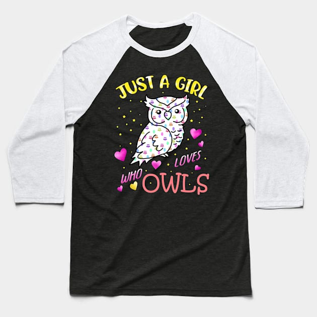 Just A Girl Who Loves Owls Gift Women Owl Lover Girls Owl Baseball T-Shirt by PomegranatePower